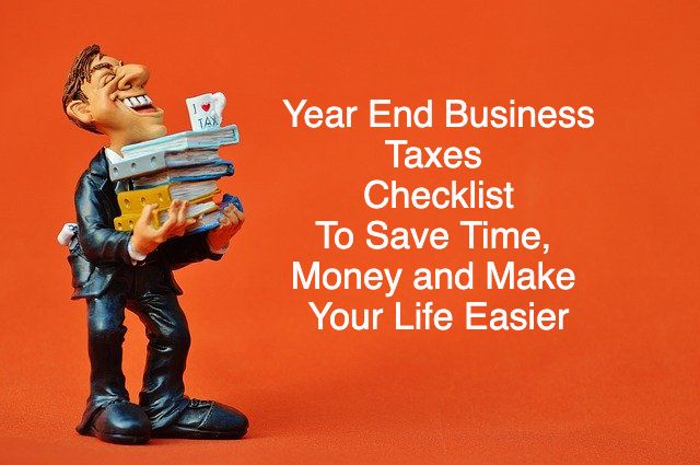 Year end business tax filing checklist to make filing your 1099's, W2's and ACA Forms easier and saving you money - Rick Rea 
